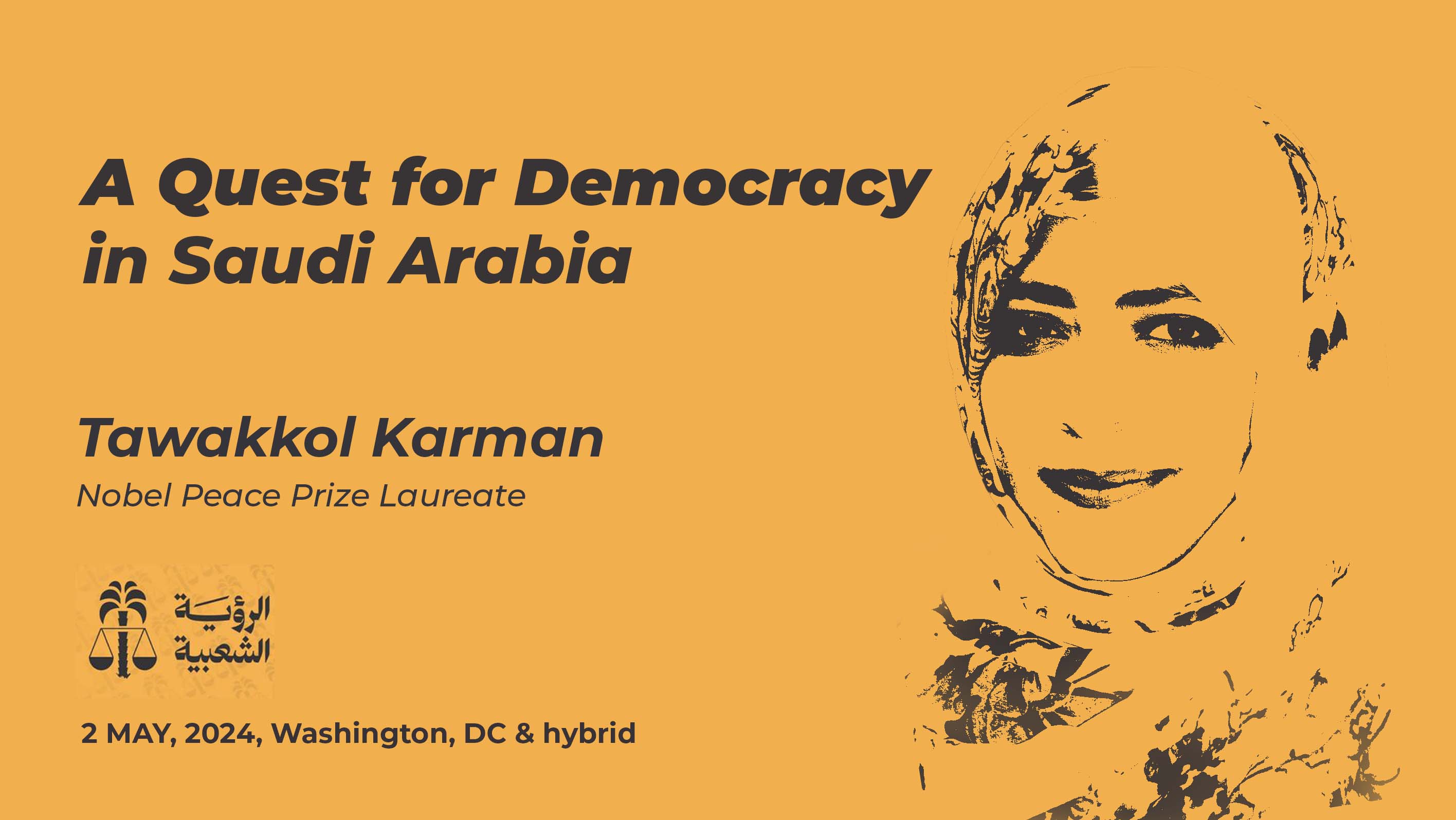 Tawakkol Karman joins Saudi opposition conference in Washington